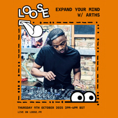Expand Your Mind w/ Arths - 9 Oct 25