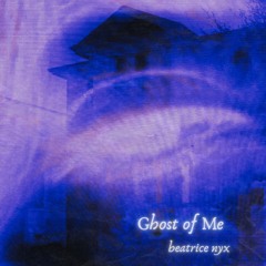 Ghost of Me