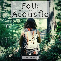Folk/Acoustic | Instrumental Background Music (FREE DOWNLOAD)