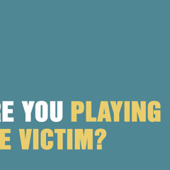 ازاي تعرف انك عايش دور الضحية ؟  النفسية - امال عطية  افيدونا