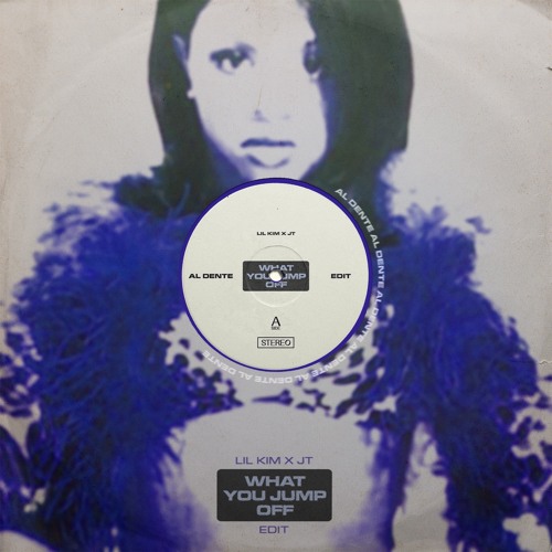 What You Jump Off (Al Dente Edit)