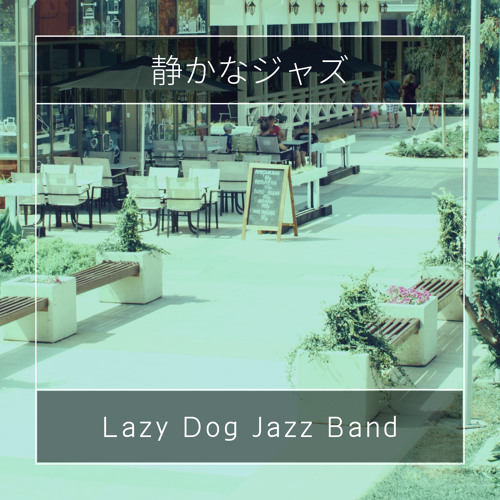 Stream Cafe Charted by Lazy Dog Jazz Band | Listen online for free on ...