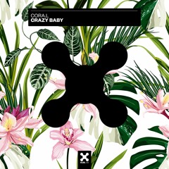 Cora.l - Crazy Baby (Extended Mix)