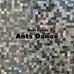 Ants Dance