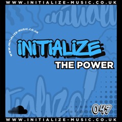 INITIALIZE - THE POWER (Sample) 049 *OUT NOW*