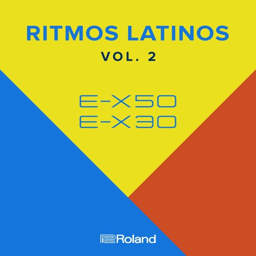 Stream Roland México Listen To Roland Ritmos Latinos Vol 2 E X30 E X50 Playlist Online Stream Roland México Listen To Roland Ritmos Latinos Vol 2 E X30 E X50 Playlist Online