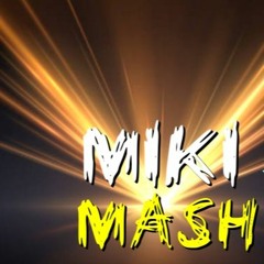 MikiMASH TheLight