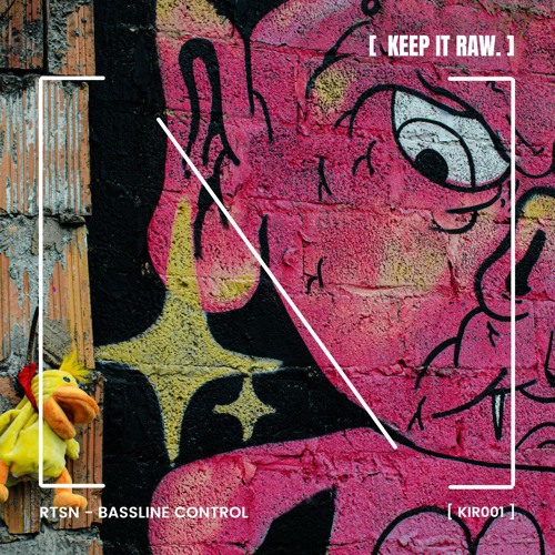 RTSN - Bassline control (Original Mix) [KIT001]