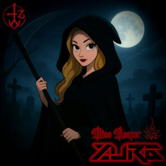Miss Reaper (BIRTHDAY FREEBIE)