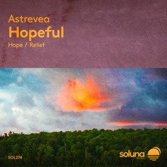 Astrevea - Relief [Soluna Music]