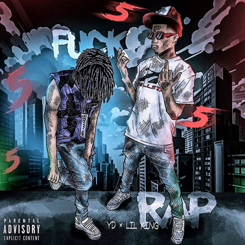 Fuxk Rap (feat. Yung deuxe)