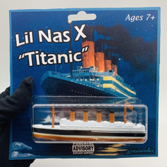Titanic - Lil Nas X Snippet (Best Quality)