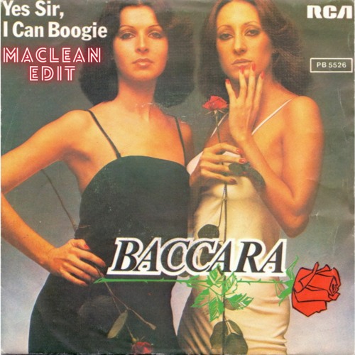 Stream Yes Sir, I Can Boogie Maclean Edit by Maclean Listen online