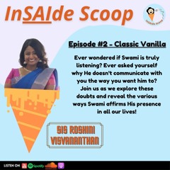 InSAIde Scoop (2) Why is Swami not appearing in my dreams?