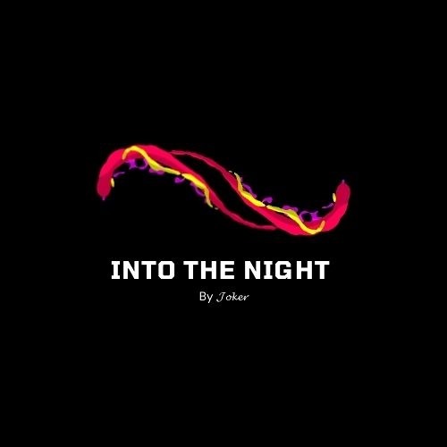 Into The Night