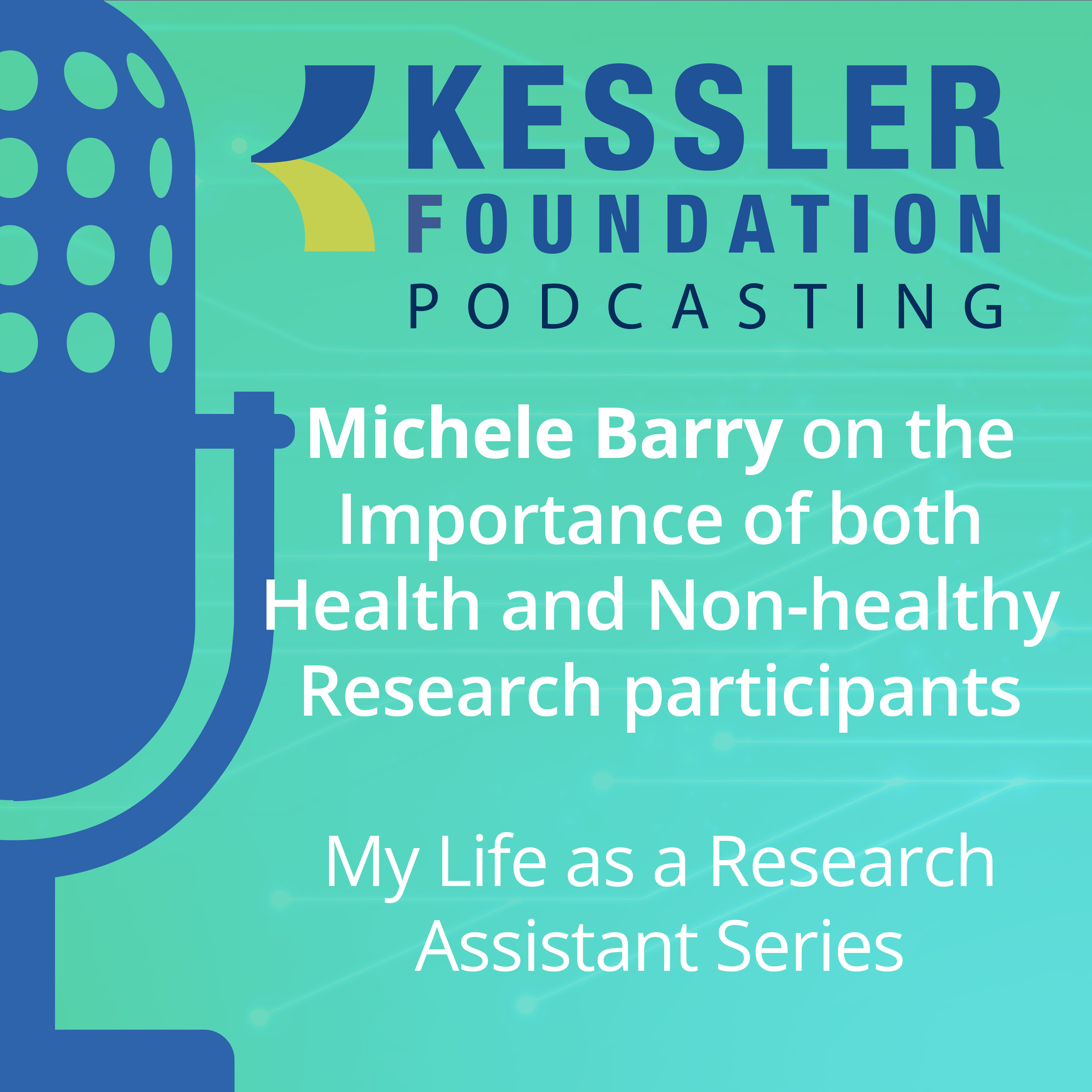 Michele Barry on the Importance of Recruiting Research Participants with and without Disabilities