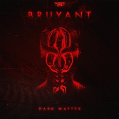 BRUYANT - Dark Matter [WIRES-014]
