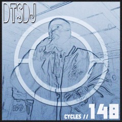 Cycles #148 - DTSDJ (techno, groove, hypnotic)