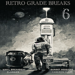 Ep. 86 " Retro Grade Vinyl Breaks 6 “(Old School Breakbeat,Florida Breaks,Electro)