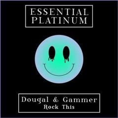 Dougal & Gammer - Rock This [Hooverweight Bootleg]