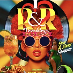 I LUV R&R THURSDAYS // RONNIE X TRENDSETTA X CHUNKS 4 STAR