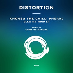 Khonsu The Child,  pHERAL DJ - Blew My Mind (Original Mix)