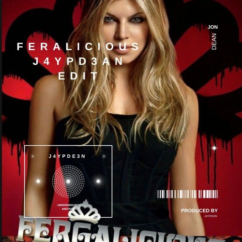 Fergie - Fergalicious ( J4YPD3AN Remix )