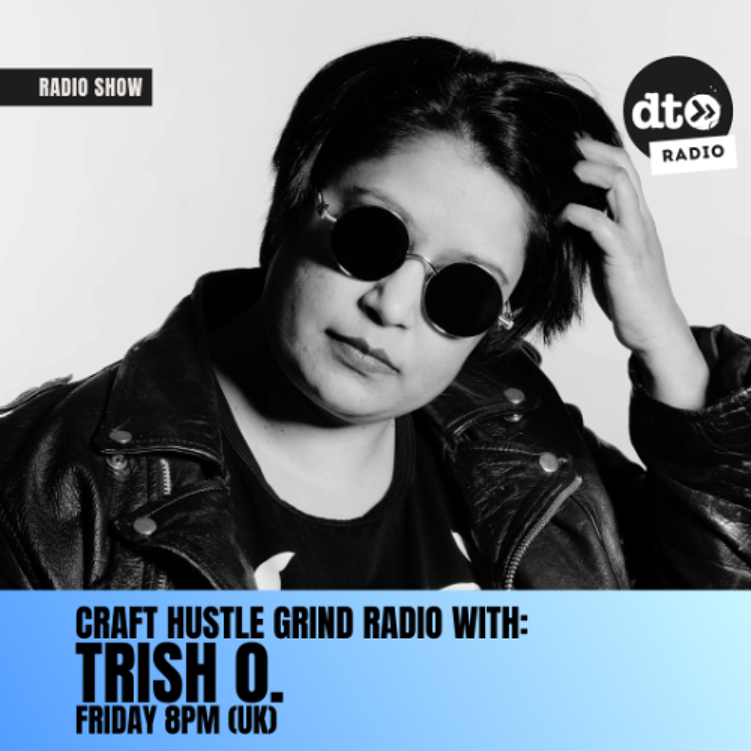 Craft Hustle Grind Radio with Trish O. #009