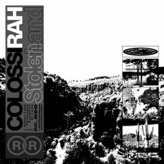 Colossi Rah - Stolen Land EP