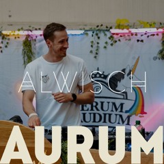 Alwisch live from AURUM