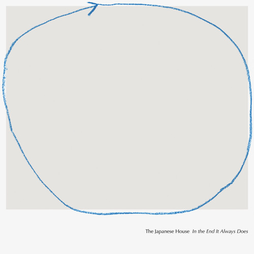 Stream The Japanese House Listen to In the End It Always Does