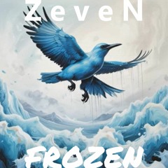 ZeveN - Frozen
