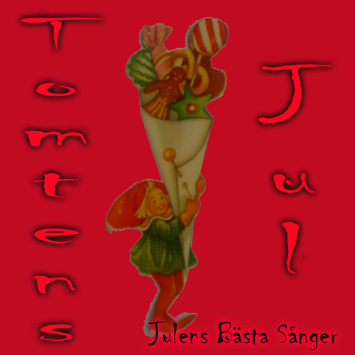 Stream Tomtens orkester Listen to Tomtens jul playlist online for