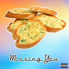 Missing You (Feat. Dmac, MCdaPlug)
