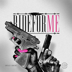 APR JUVENILE  (FT TRAPBOI SARIS) - RIDE FOR ME