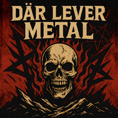 Där Lever Metal