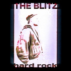 The Blitz - Hard Rock (instrumental)