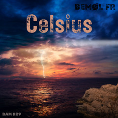 BEMØL FR - Celsius (Original mix)