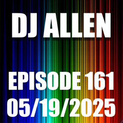 Episode 161 - 05/19/2025