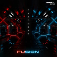 FRAGMXNT X Epic PXC - FUSION