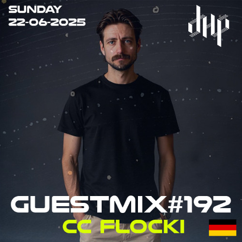 DHP GUESTMIX #192 - CC FLOCKI
