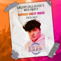 Spencer Ramsay Summer Guest Mix - Callum Gallacher's Hits Party - 9th July 2021