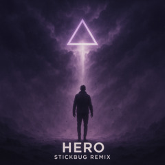 Cash Cash - Hero feat. Christina Perri (Stickbug Remix)