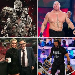 The Ring Generals: Lesnar is a FA, Renee/Mauro leave WWE, Roman Reigns a HEEL, AEW All Out Preview