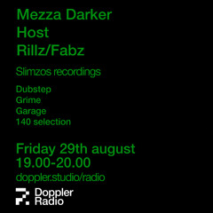 Doppler radio Mezza / Darker 29/8/25 show