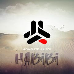 MICHAEL FEEL & ALECO - HABIBI (RADIO EDIT)