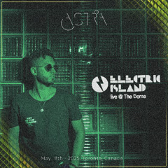Astra - @ Electric Island, The Dome - Closing Set