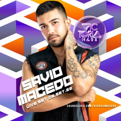 DJ SAVIO MACEDO - LIVE SET VICTORIA HAUS
