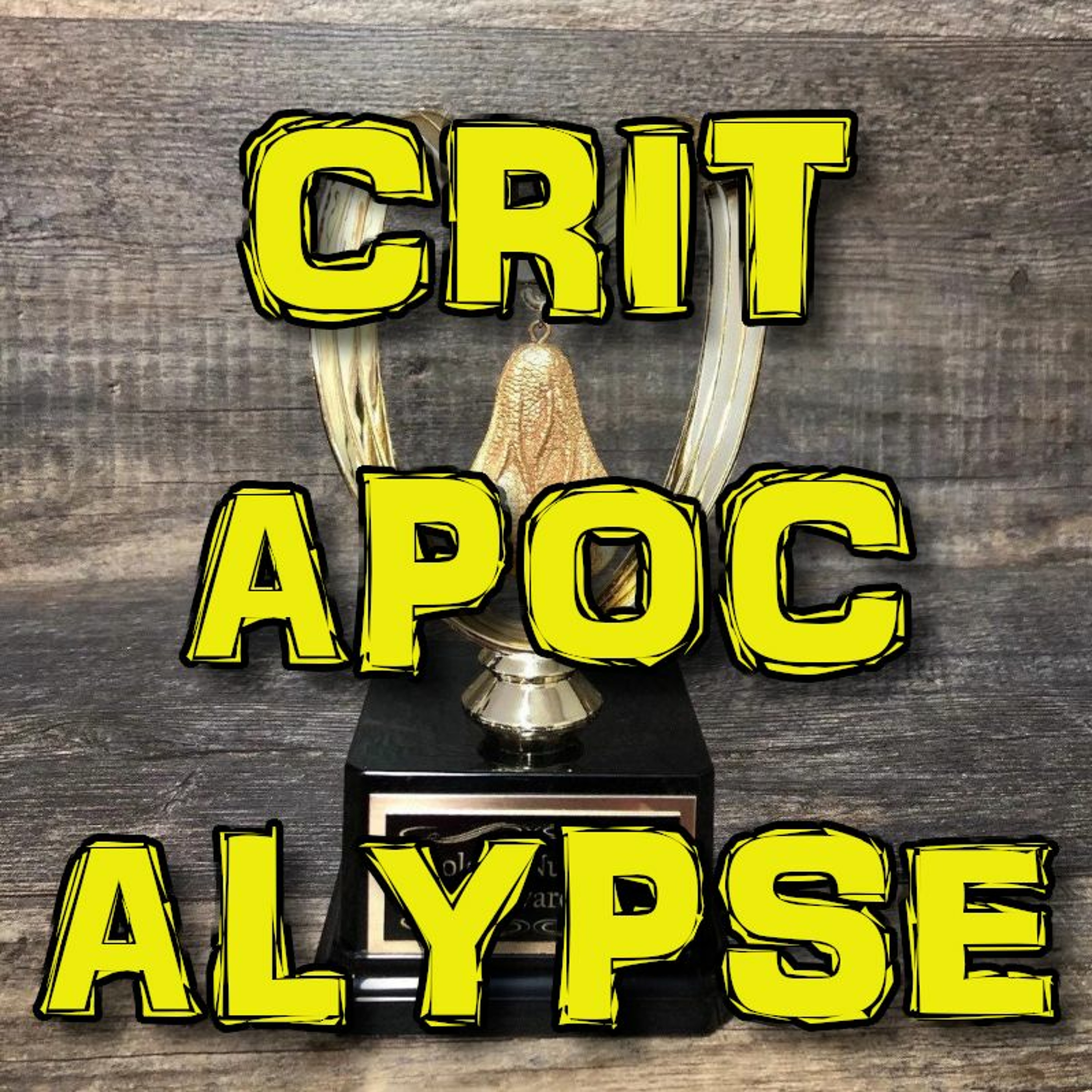 Critapocalypse Podcast