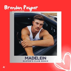 Brendan Peyper - Madelein (Elsters Club Remix)